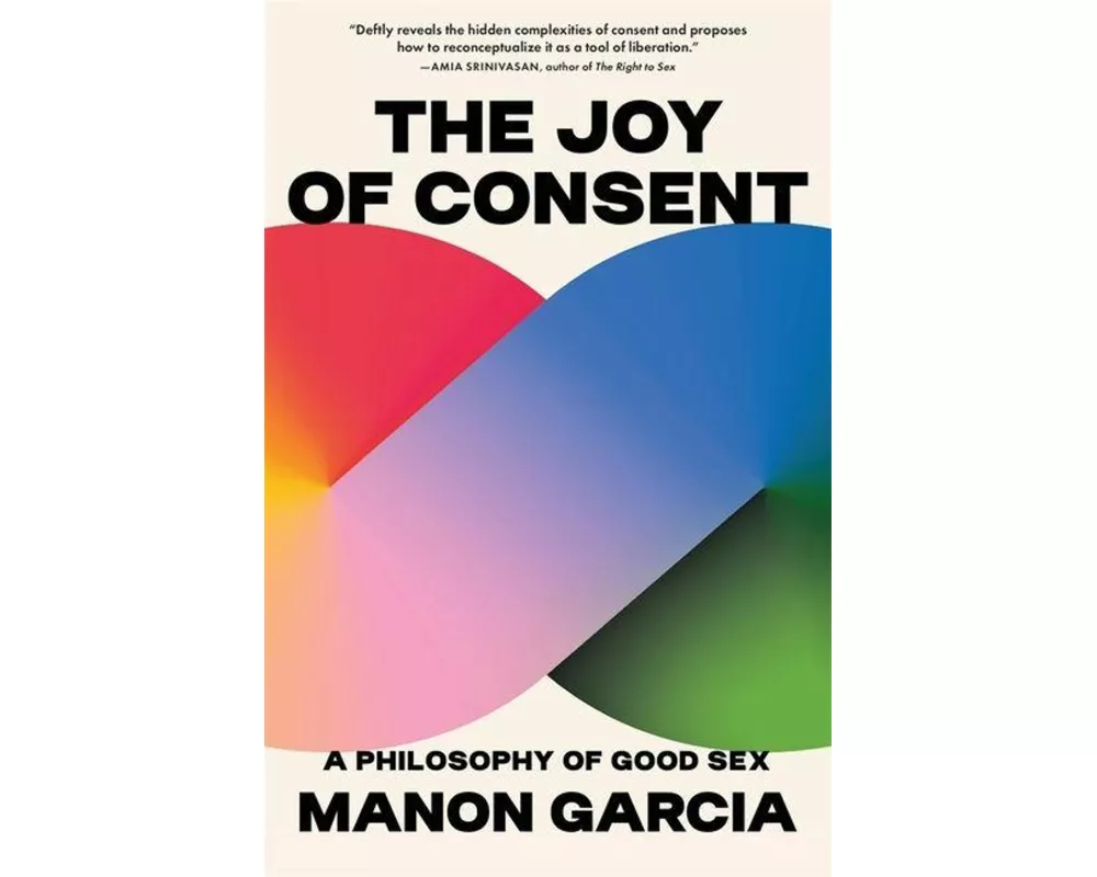 The Joy of Consent