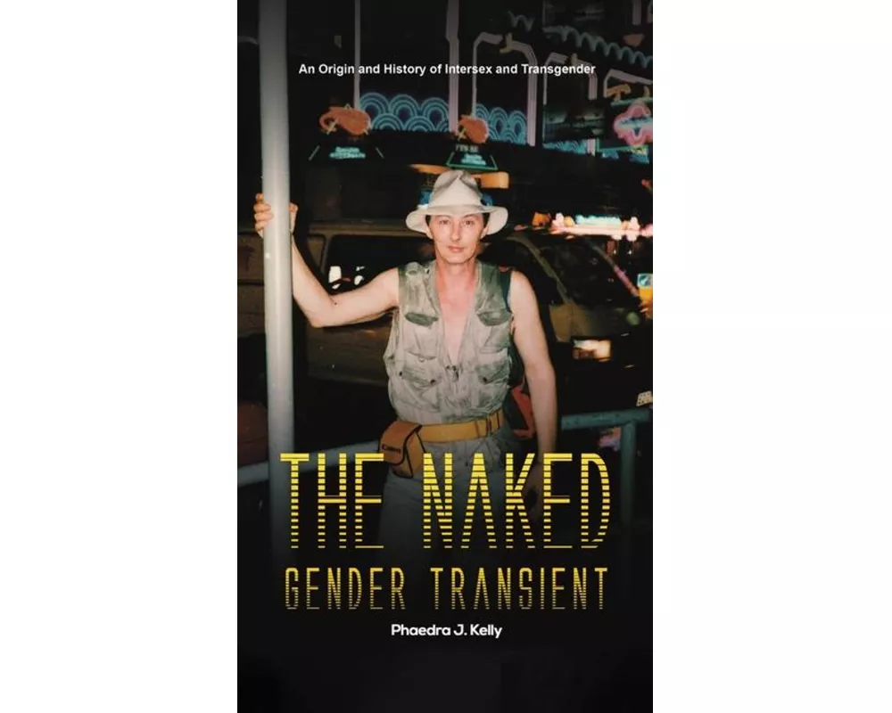 The Naked Gender Transient