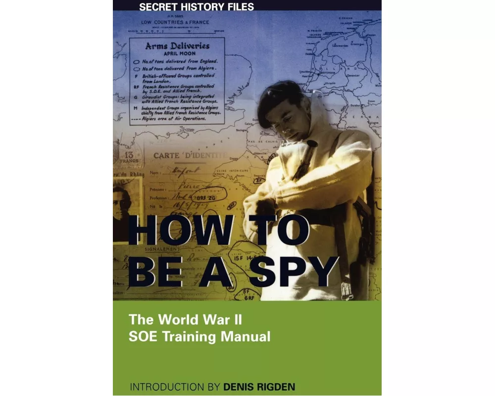 How to Be a Spy