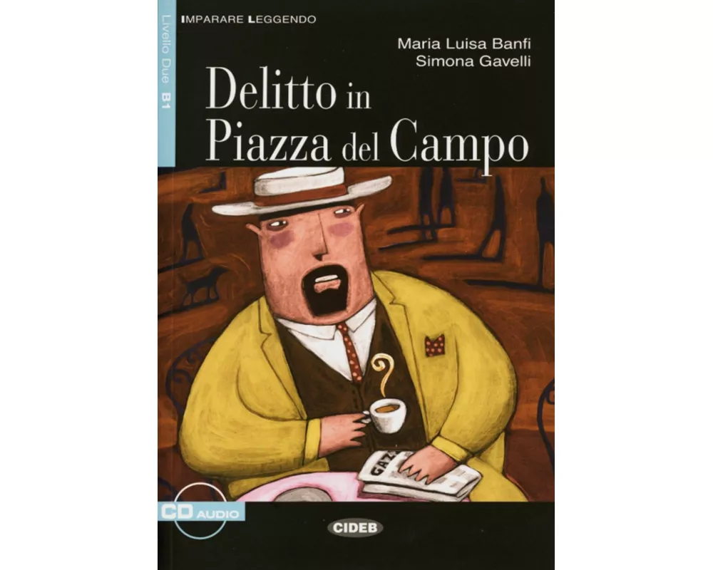 Delitto in Piazza del Campo