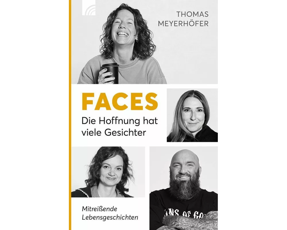 Faces - Die Hoffnung hat viele Gesichter