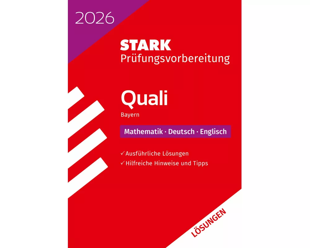 STARK Lösungen zu Mathematik, Deutsch, Englisch 9. Klasse - Quali Mittelschule 2026 Bayern - Prüfungsvorbereitung