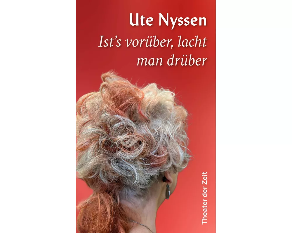 Ist's vorüber, lacht man drüber