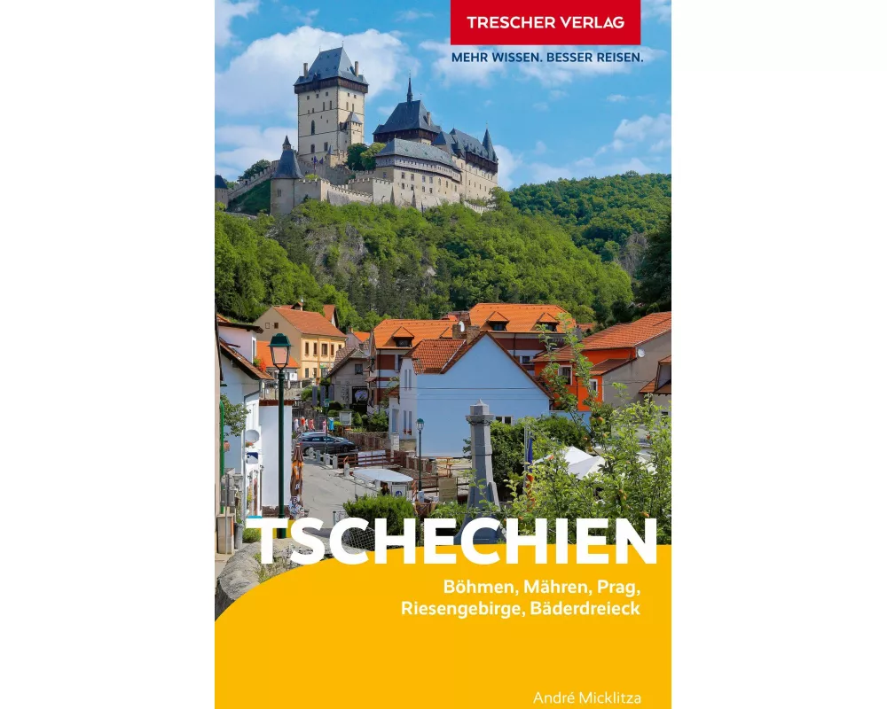 TRESCHER Reiseführer Tschechien