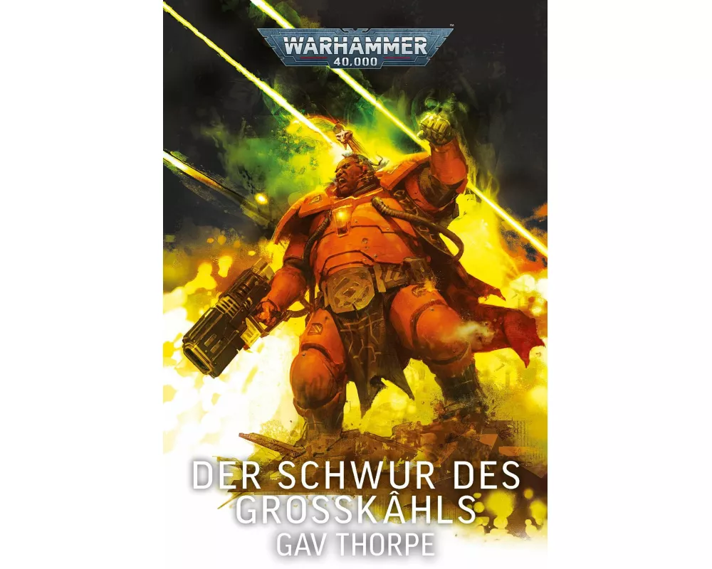 Warhammer 40.000 - Der Schwur des Großkâhls