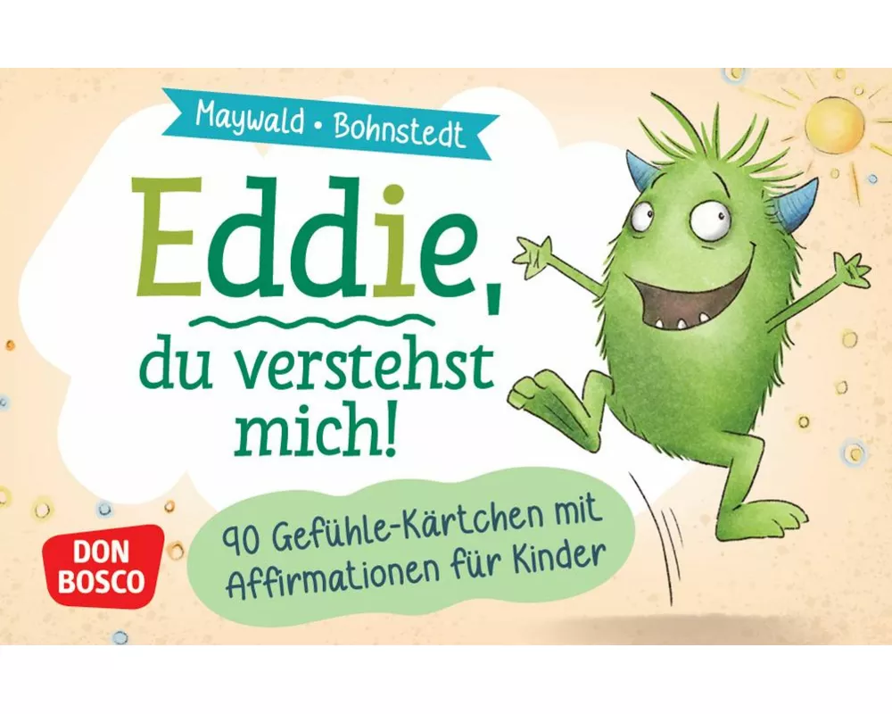 Eddie, du verstehst mich! 90 Gefühle-Kärtchen mit Affirmationen für Kinder