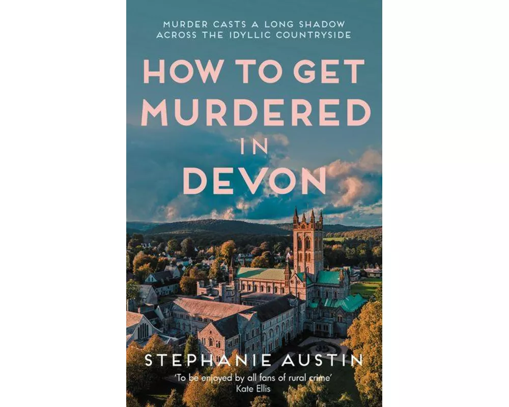 How to Get Murdered in Devon