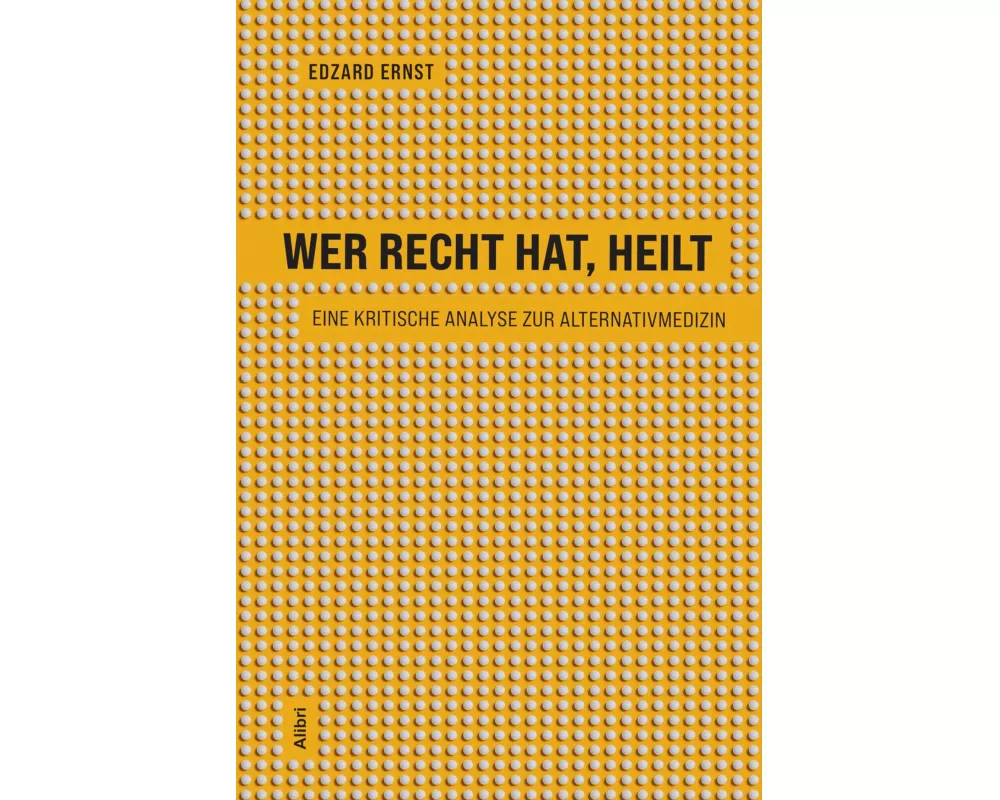 Wer recht hat, heilt