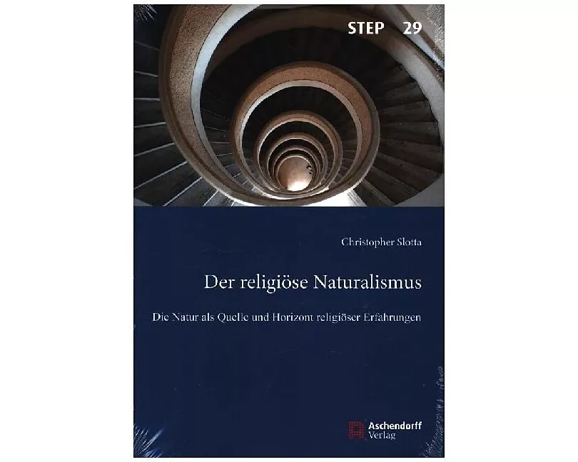 Der religiöse Naturalismus