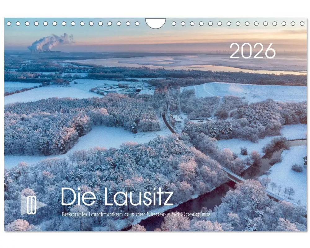 Die Lausitz - Region im Wandel (Wandkalender 2026 DIN A4 quer), CALVENDO Monatskalender