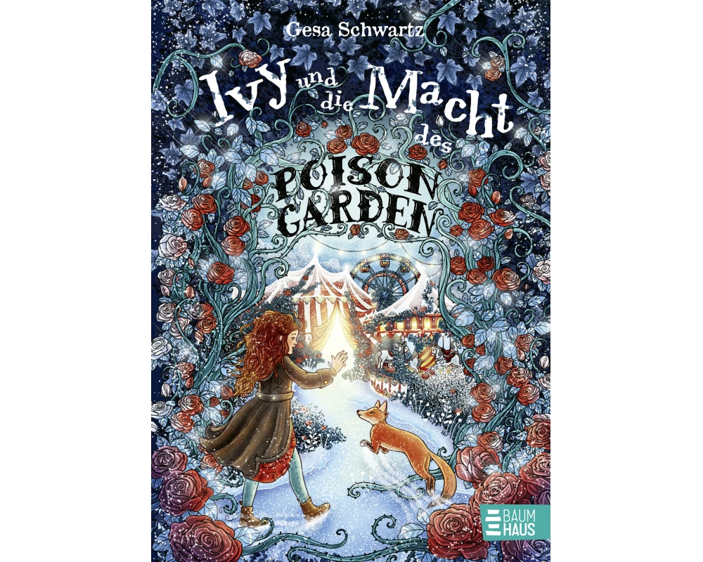 Ivy und die Macht des Poison Garden