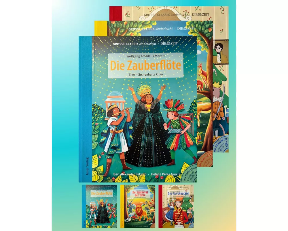 Zauberwelten: Die Zauberflöte, Der Karneval der Tiere, Der Nussknacker (3er-Buchpaket plus Hörbücher)