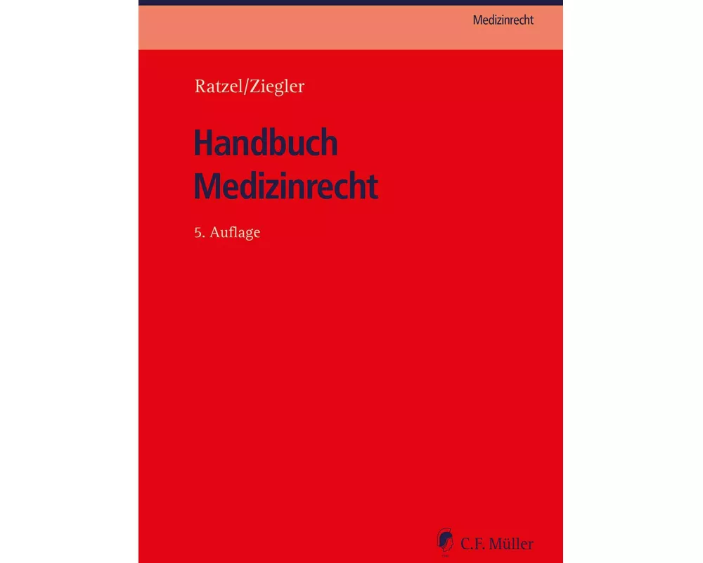 Handbuch Medizinrecht