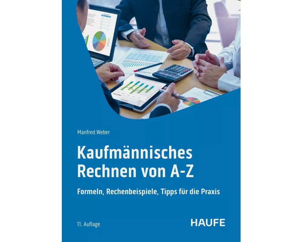 Kaufmännisches Rechnen von A-Z