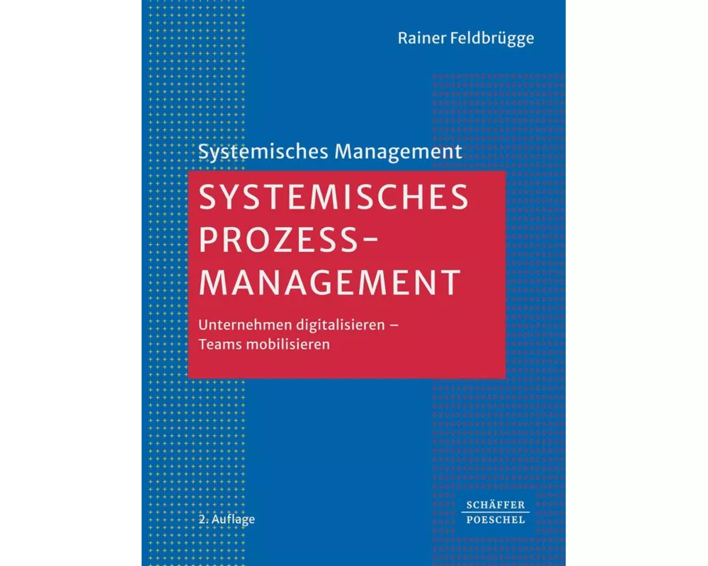 Systemisches Prozessmanagement