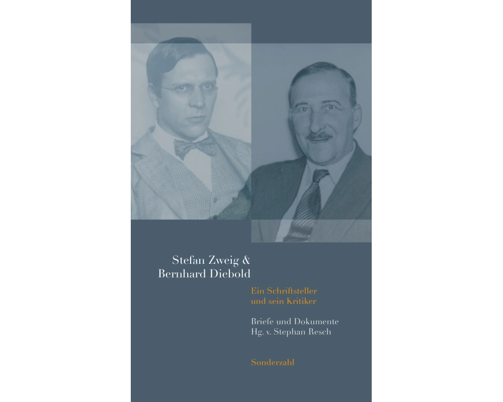 Stefan Zweig & Bernhard Diebold