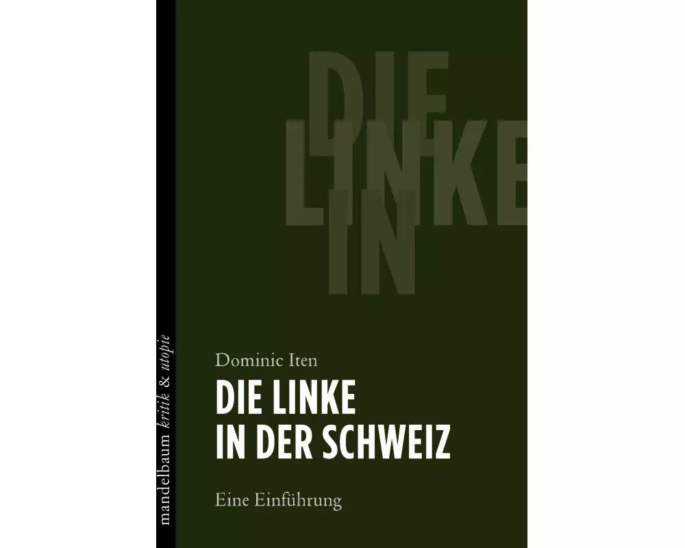 Die Linke in der Schweiz