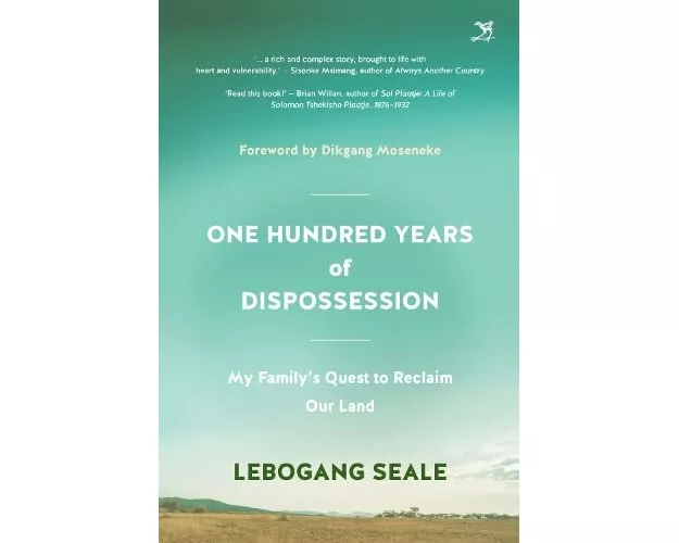 One Hundred Years of Dispossession