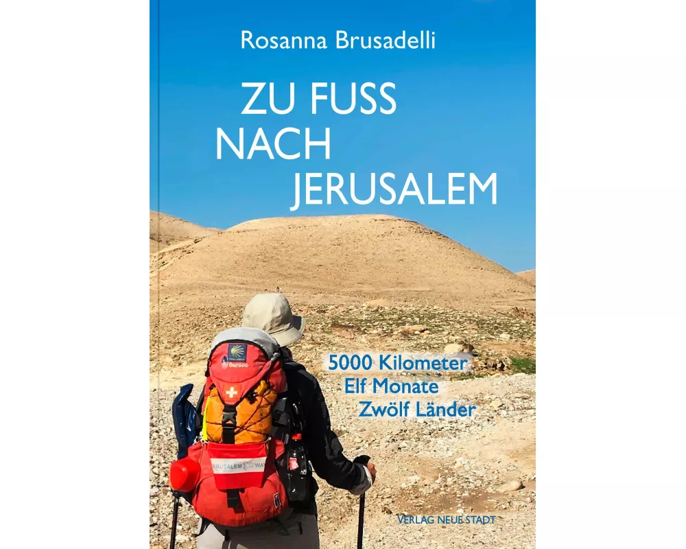 Zu Fuß nach Jerusalem