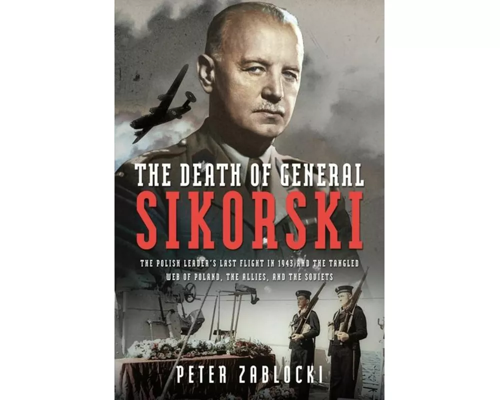 The Death of General Sikorski