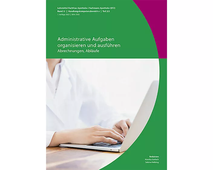 Administrative Aufgaben organisieren und ausführen: Abrechnungen, Abläufe