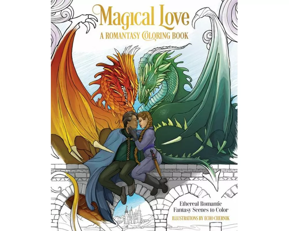 Magical Love: A Romantasy Coloring Book
