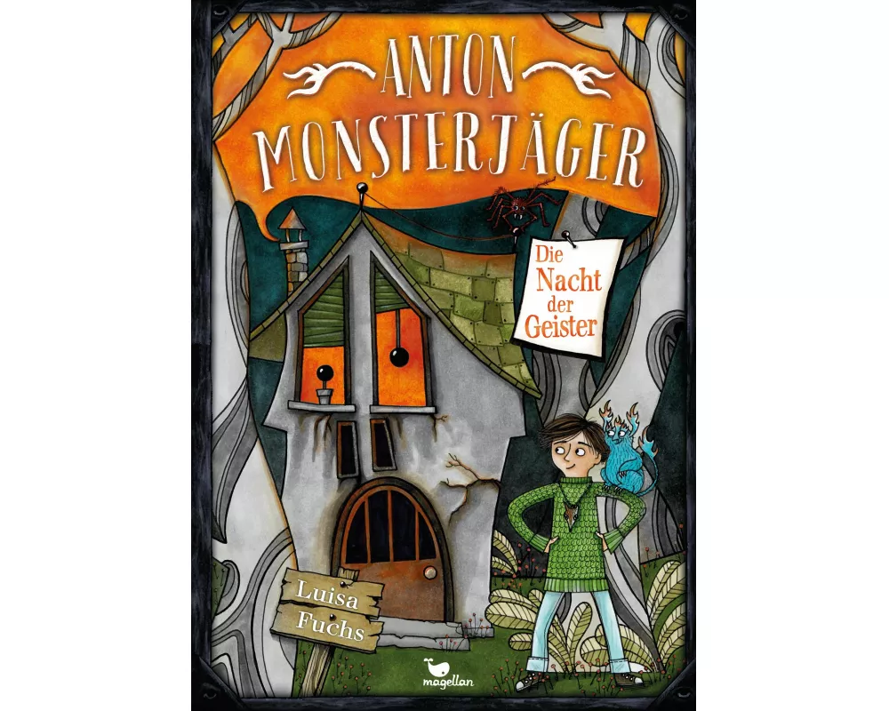 Anton Monsterjäger - Die Nacht der Geister