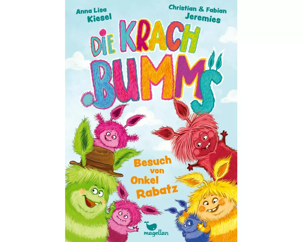 Die Krachbumms - Besuch von Onkel Rabatz