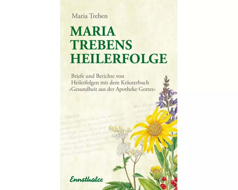Maria Trebens Heilerfolge