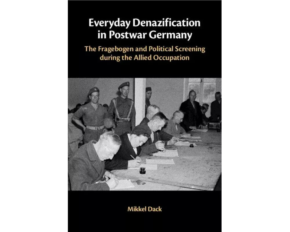 Everyday Denazification in Postwar Germany