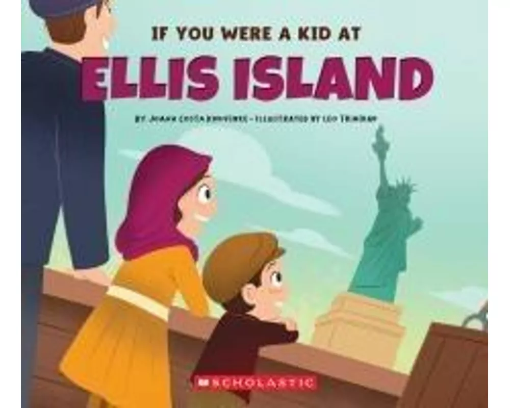 If You Were a Kid at Ellis Island