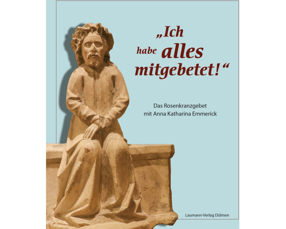 "Ich habe alles mitgebetet!"