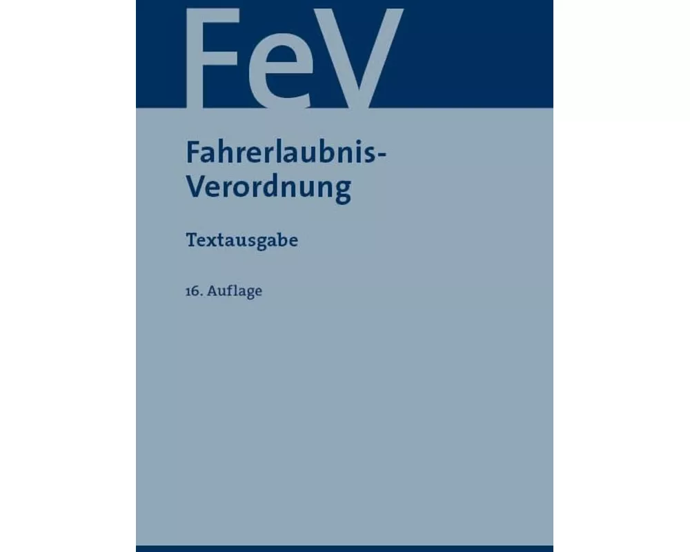 Fahrerlaubnisverordnung