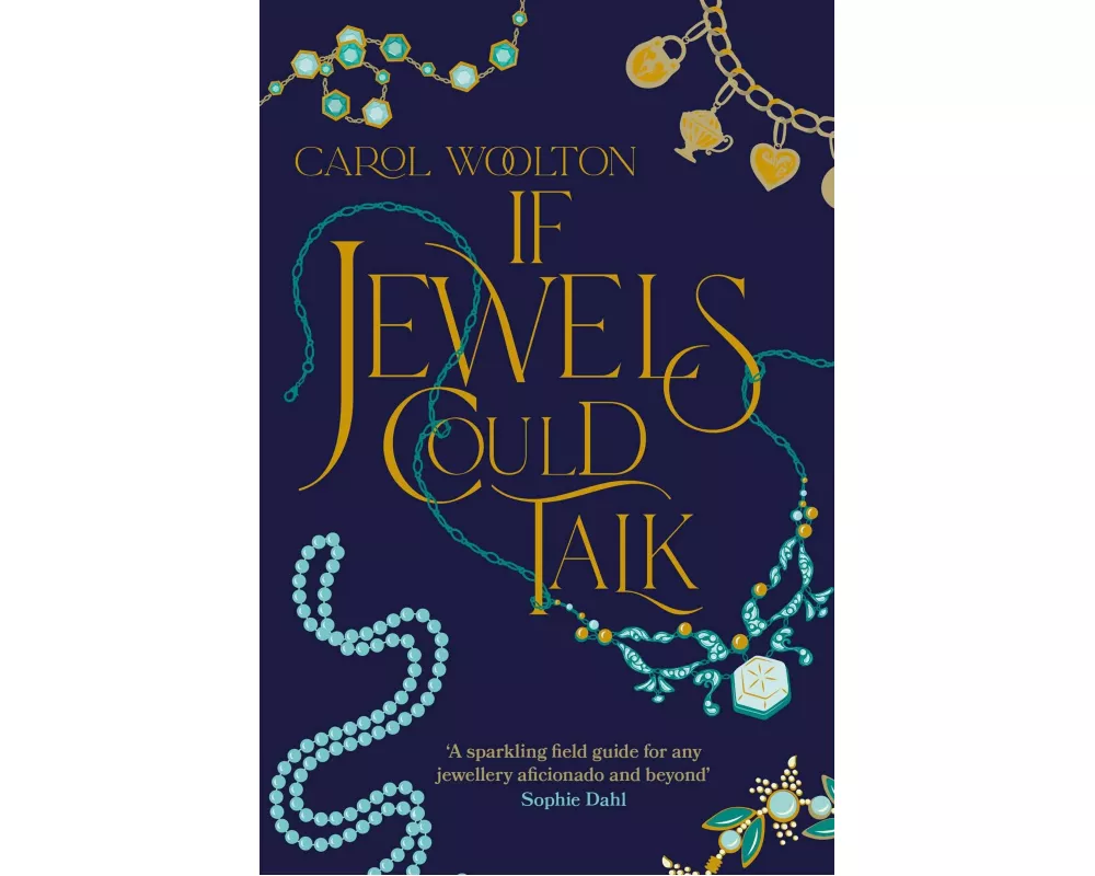 If Jewels Could Talk