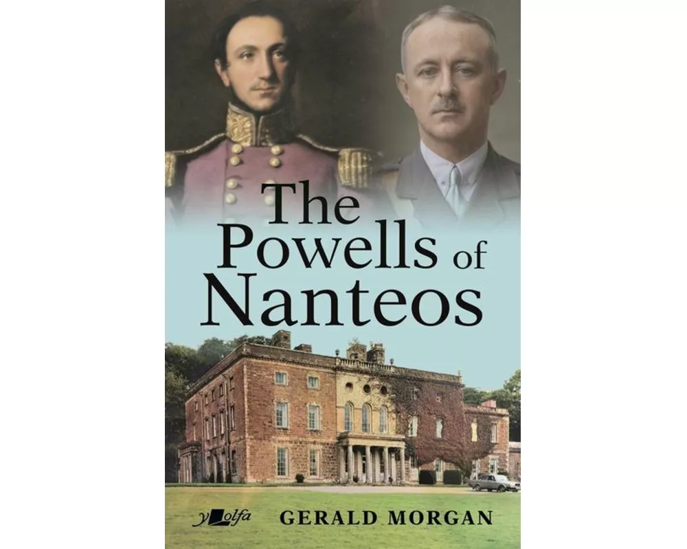 The Powells of Nanteos
