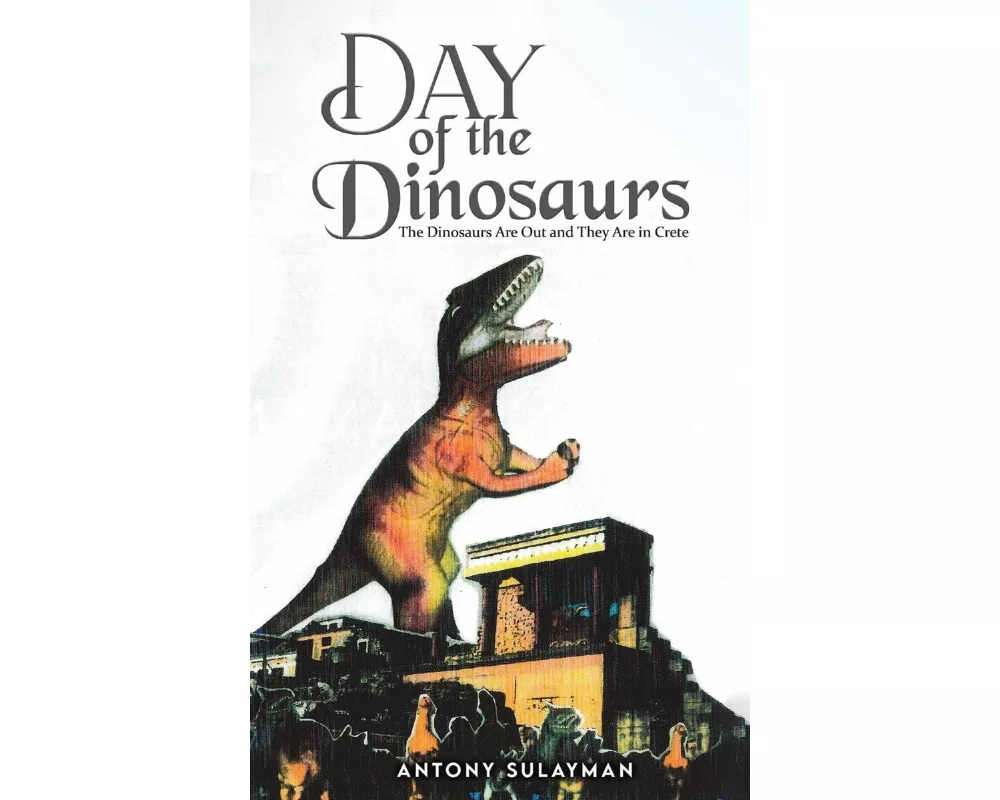 Day of the Dinosaurs