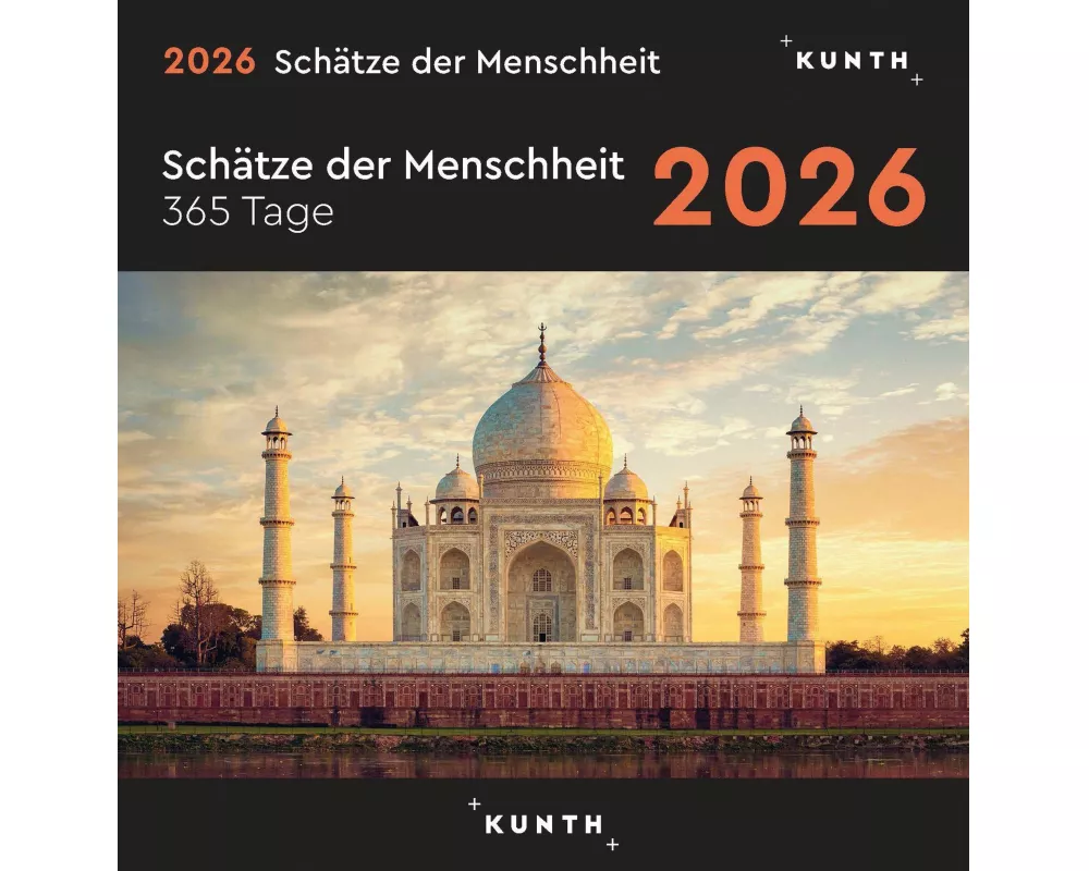 Schätze der Menschheit - KUNTH 365-Tage-Abreißkalender 2026