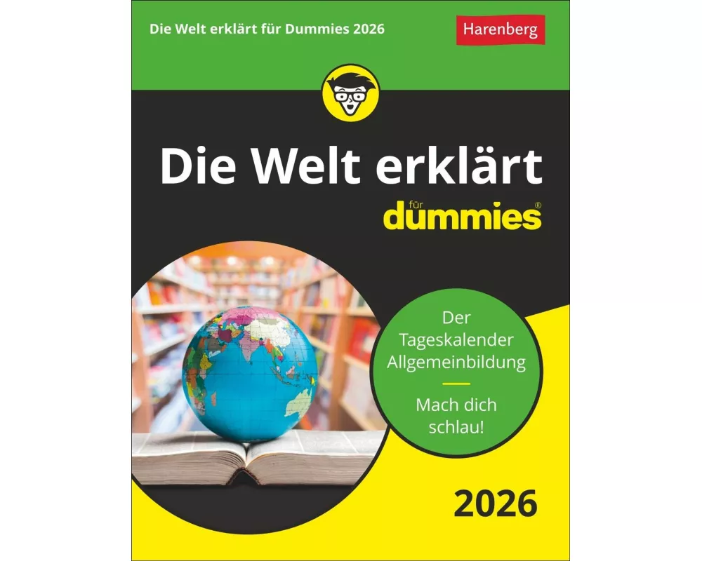 Die Welt erklärt für Dummies Tagesabreißkalender 2026