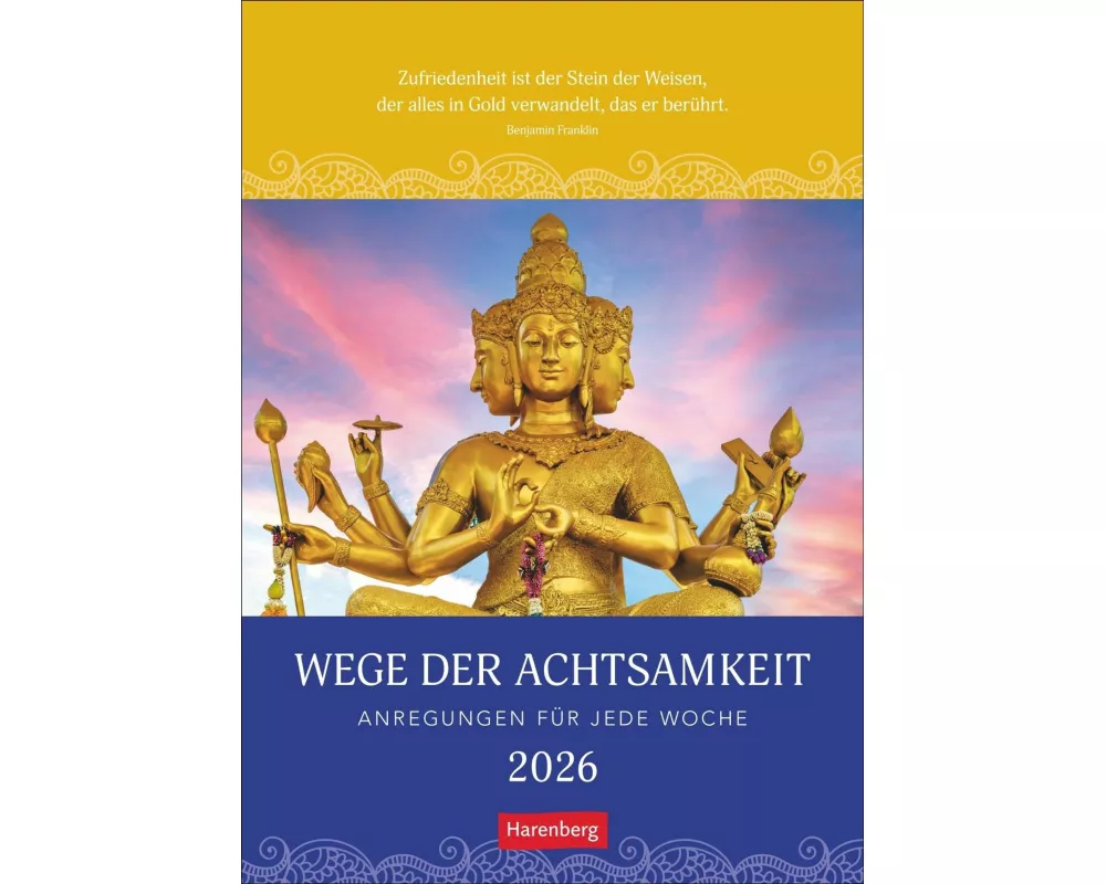 Wege der Achtsamkeit Wochen-Kulturkalender 2026 - Anregungen für jede Woche