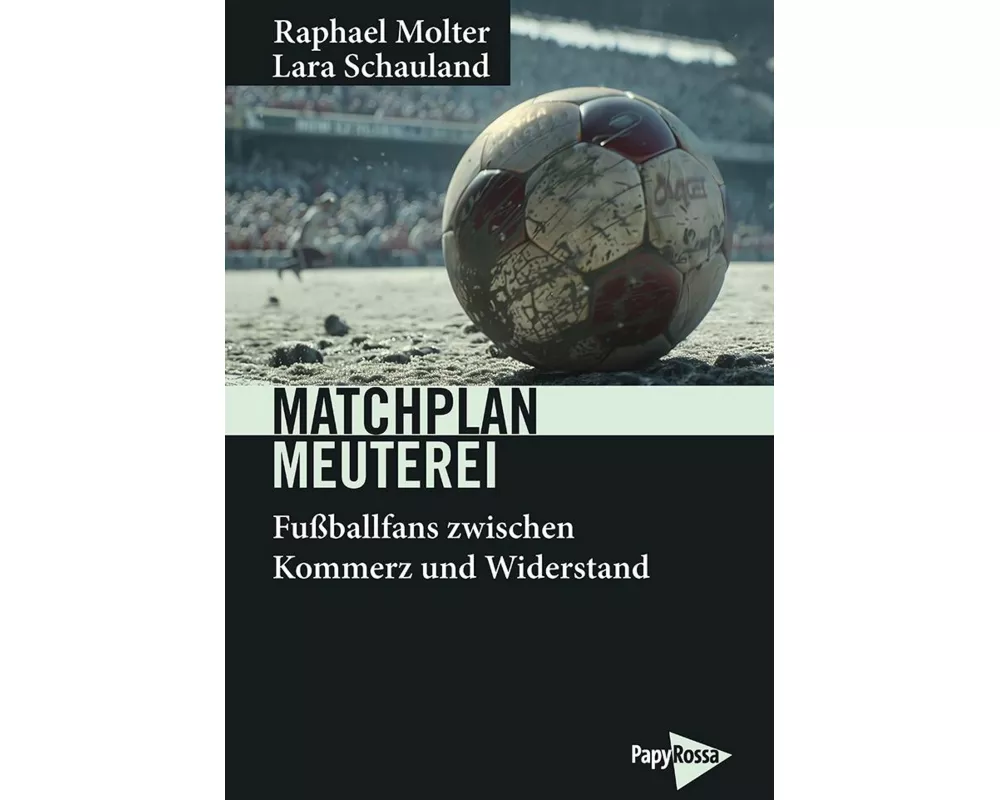 Matchplan Meuterei