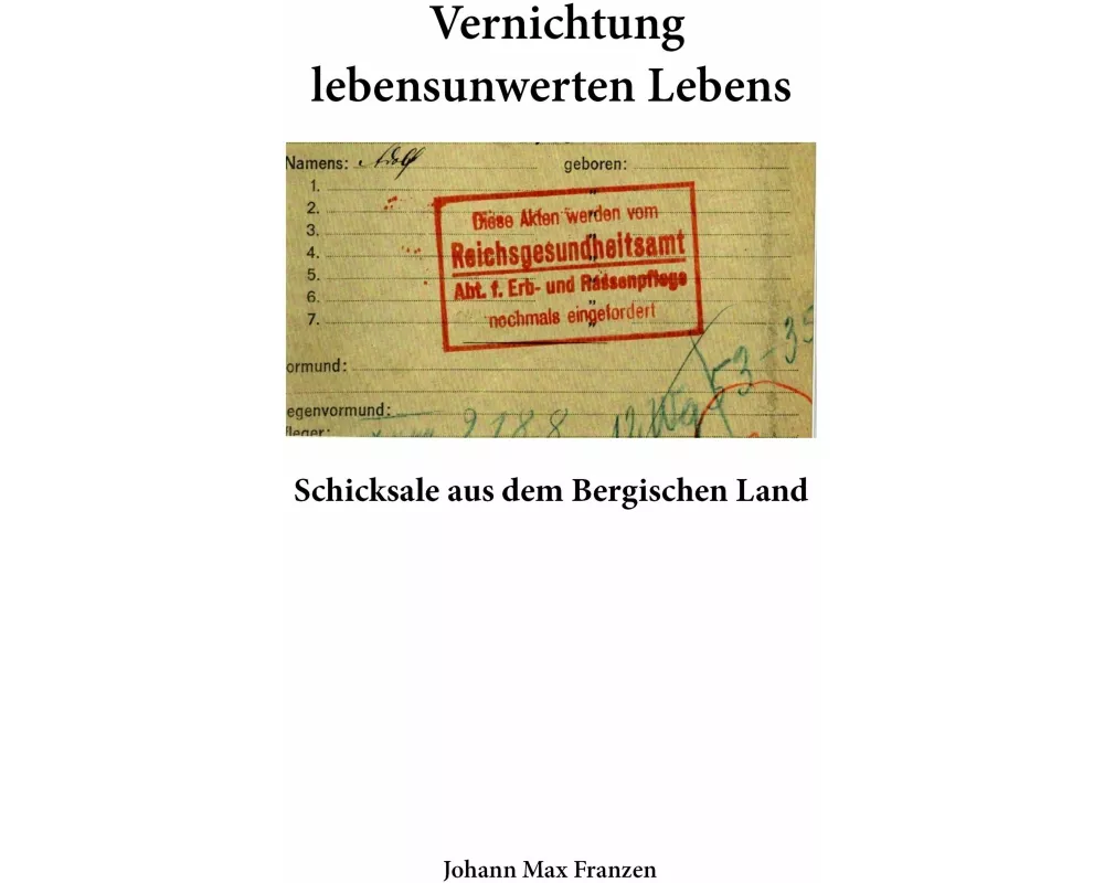 Vernichtung lebensunwerten Lebens