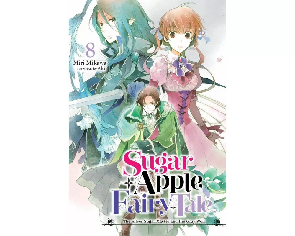 Sugar Apple Fairy Tale, Vol. 8 (light novel)
