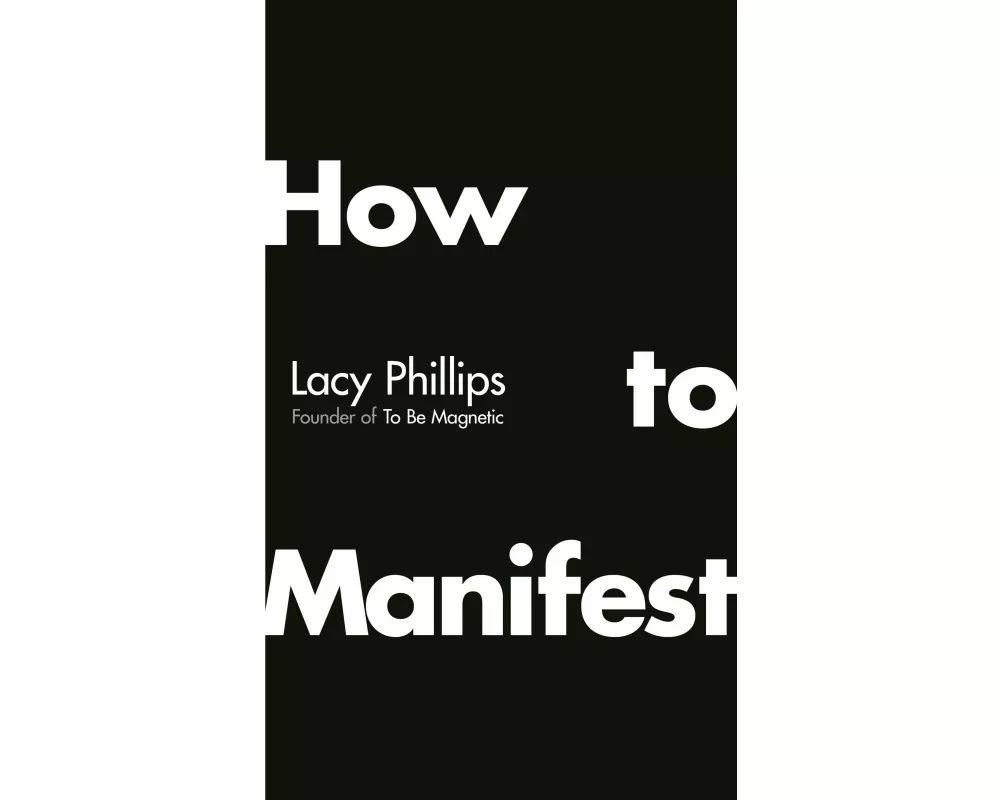 How to Manifest