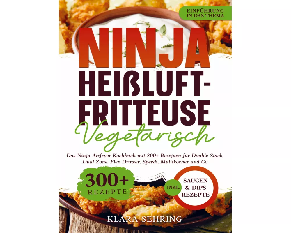Ninja Heißluftfritteuse Vegetarisch