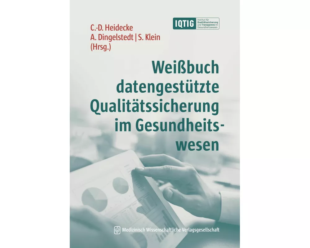 Weißbuch datengestützte Qualitätssicherung im Gesundheitswesen