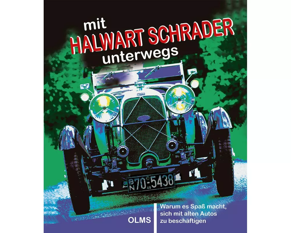 mit Halwart Schrader unterwegs