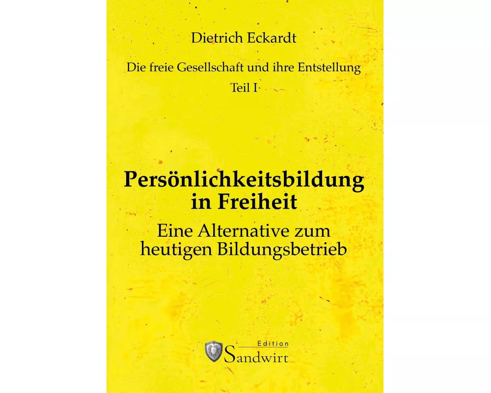 Persönlichkeitsbildung in Freiheit