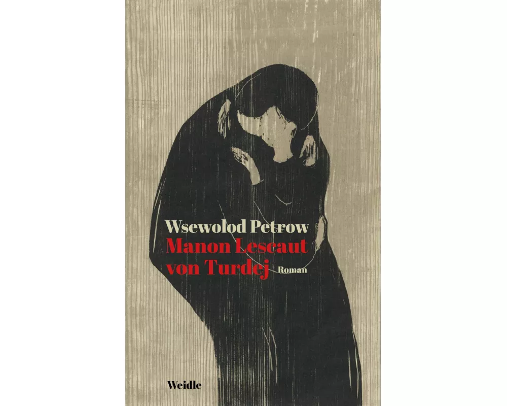 Die Manon Lescaut von Turdej
