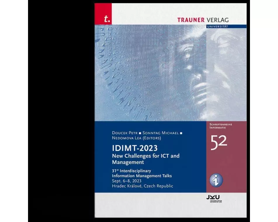 IDIMT-2023, New Challengs for ICT an Management, Schriftenreihe Informatik, Band 52