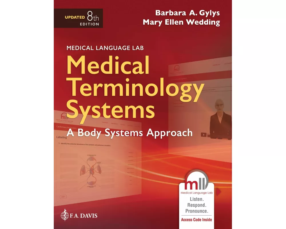 Medical Terminology Systems Updated: A Body Systems Approach